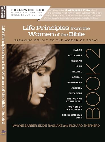 Beispielbild fr Life Principles from the Women of the Bible Book 2 (Following God Character Series) zum Verkauf von Goodwill Books