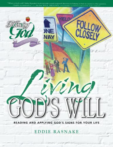 Beispielbild fr Living God's Will (Following God Discipleship Series) zum Verkauf von BooksRun