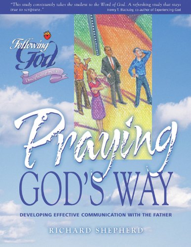 Beispielbild fr Life Principles for Praying God's Way zum Verkauf von Better World Books