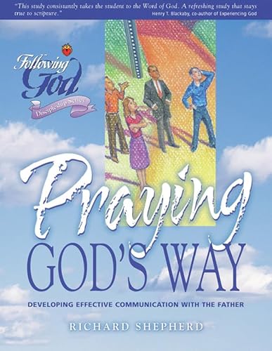 Stock image for Life Principles for Praying God's Way for sale by ThriftBooks-Dallas