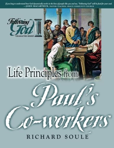 Stock image for Life Principles from Paul's Co-Workers for sale by ThriftBooks-Dallas