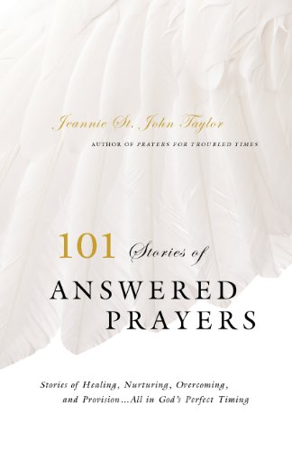 Stock image for 101 Stories of Answered Prayers for sale by ThriftBooks-Atlanta