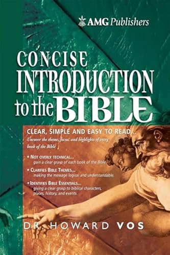 AMG Concise Introduction to the Bible (AMG Concise Series) (9780899574479) by Vos, Howard