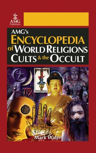 Stock image for Encyclopedia of World Religions, Cults the Occult for sale by Front Cover Books