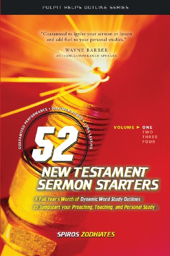 Stock image for 52 New Testament Sermon Starters Book One (Volume 1) (Pulpit Helps Out for sale by Hawking Books