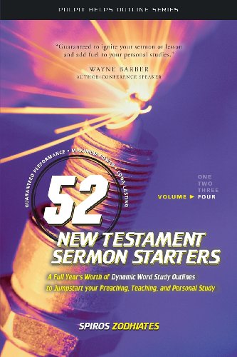 Stock image for 52 New Testament Sermon Starters Book Four (Volume 1) (Pulpit Helps Outline Series) for sale by BooksRun