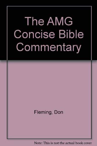 Stock image for The AMG Concise Bible Commentary for sale by Better World Books