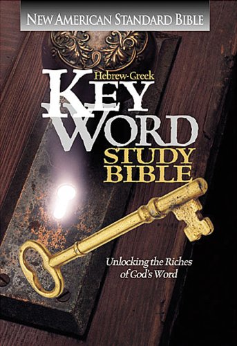 Beispielbild fr Hebrew-Greek Key Word Study Bible: New American Standard Bible zum Verkauf von Books of the Smoky Mountains