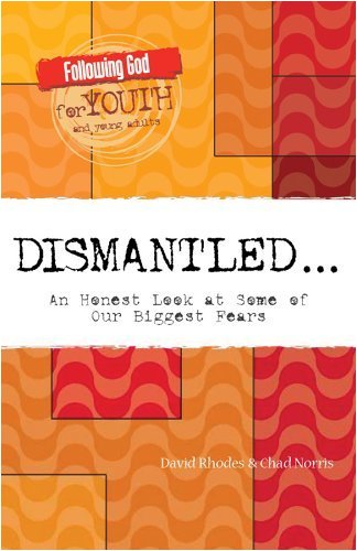 Beispielbild fr Dismantled: An Honest Look at Some of Our Biggest Fears zum Verkauf von ThriftBooks-Dallas