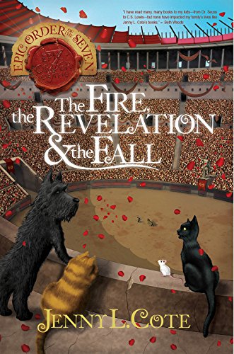 Stock image for The Fire, the Revelation and the Fall (The Epic Order of the Seven) for sale by Half Price Books Inc.