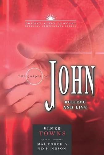 Stock image for The Gospel of John: Believe and Live for sale by Revaluation Books