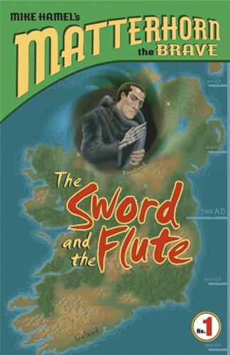 Beispielbild fr The Sword and the Flute (Matterhorn the Brave Series #1) zum Verkauf von Wonder Book