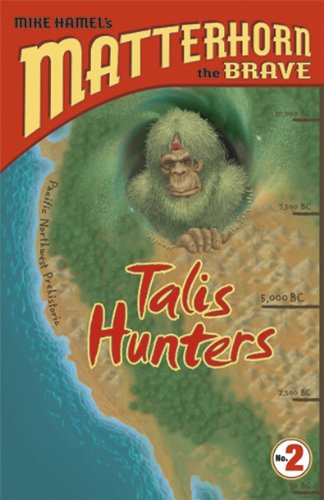 Beispielbild fr Talis Hunters (Matterhorn the Brave Series #2) (Volume 2) zum Verkauf von SecondSale