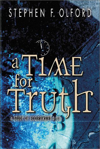 Beispielbild fr Time for Truth zum Verkauf von Better World Books: West