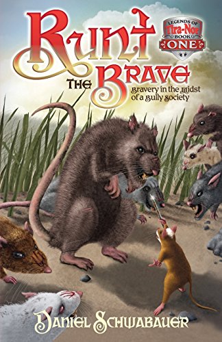 Beispielbild fr Runt the Brave (The Legends of Tira Nor, Book 1) zum Verkauf von Wonder Book
