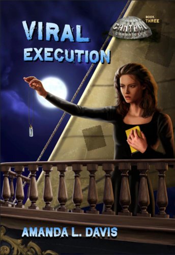 Stock image for Viral Execution (Volume 3) (The Cantral Chronicles) for sale by SecondSale