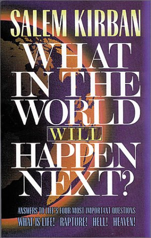 9780899579054: What in the World Will Happen Next?