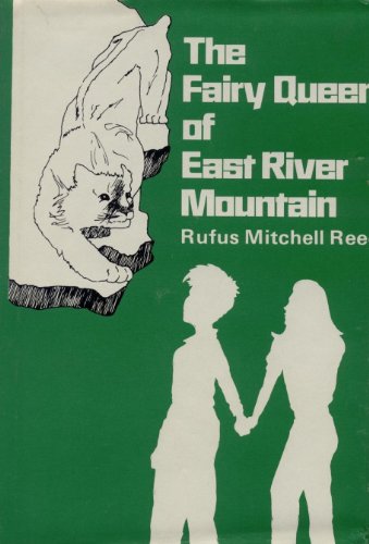 9780899622408: The Fairy Queen of East River Mountain