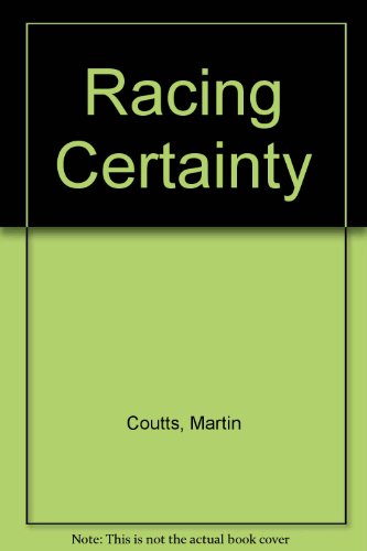 9780899623399: Racing Certainty