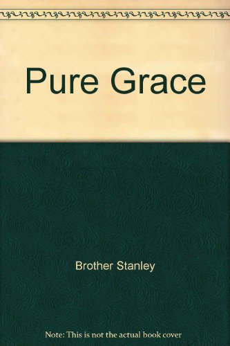 Stock image for Pure Grace for sale by ThriftBooks-Dallas