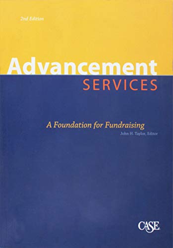 Beispielbild fr Advancement Services A Foundation For Fundraising 2nd Edition zum Verkauf von HPB Inc.