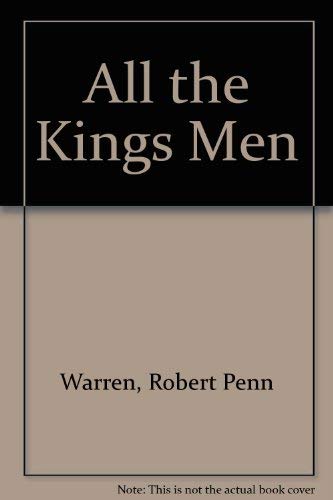 All the Kings Men (9780899662909) by Warren, Robert Penn