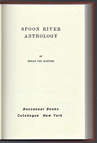 Beispielbild fr Spoon River Anthology zum Verkauf von ThriftBooks-Dallas