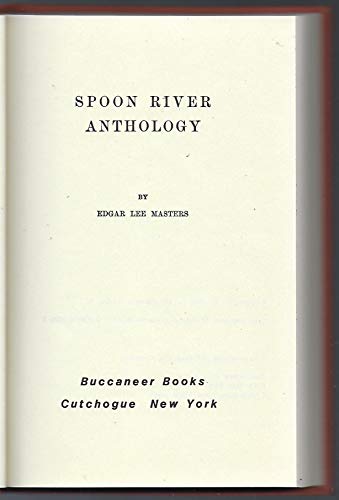 Stock image for Spoon River Anthology for sale by Better World Books