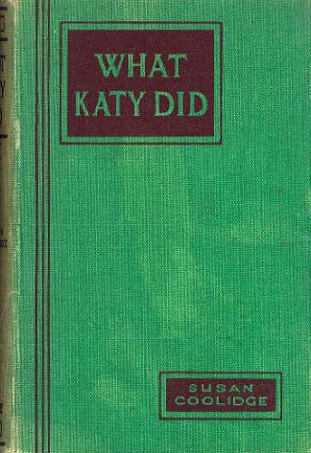 Imagen de archivo de What Katy Did a la venta por Archive
