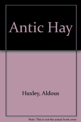 Antic Hay (9780899668482) by Huxley, Aldous