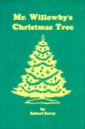 Imagen de archivo de Mr. Willowby's Christmas Tree a la venta por ThriftBooks-Atlanta