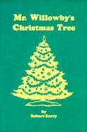 Stock image for Mr. Willowby's Christmas Tree for sale by ThriftBooks-Atlanta