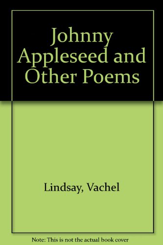 9780899670393: Johnny Appleseed and Other Poems