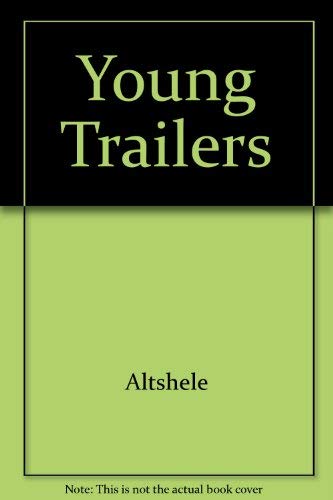 Stock image for The Young Trailers for sale by My Dead Aunt's Books