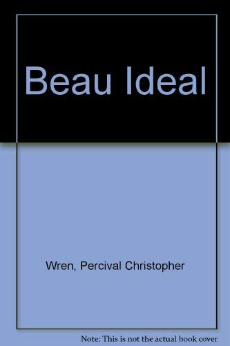 Beau Ideal (9780899681368) by Wren, Percival Christopher