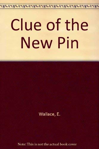 Clue of the New Pin (9780899682471) by Wallace, Edgar