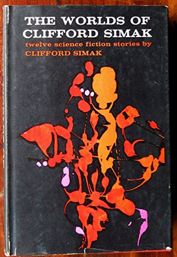 

The Worlds of Clifford Simak