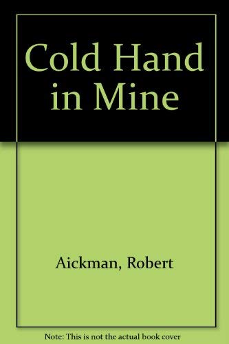 9780899684161: Cold Hand in Mine