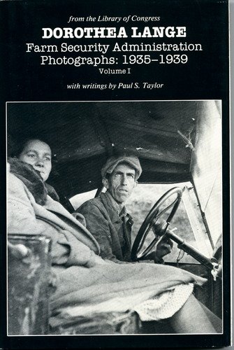 9780899690001: Dorothea Lange: Farm Security Administration Photographs, 1935-1939: 001