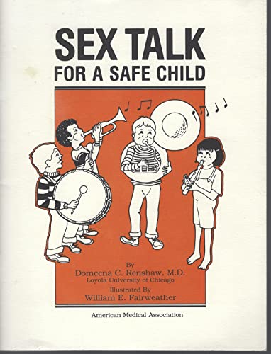 9780899701998: Sex Talk for a Safe Child