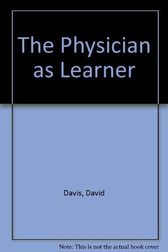 Imagen de archivo de Physician As Learner a la venta por Better World Books
