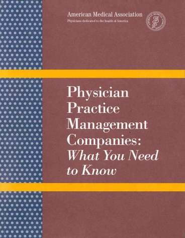 Imagen de archivo de Physician Practice Management Companies a la venta por Better World Books