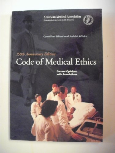 Stock image for Code of Medical Ethics: Current Opinions With Annotations 1996-1997 for sale by HPB Inc.