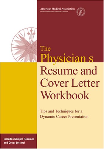 Stock image for Physicians' Resume and Cover Letter for sale by Better World Books