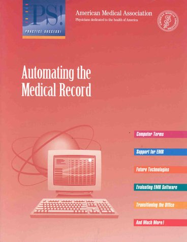 Stock image for Automating the Medical Record for sale by Better World Books