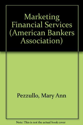 Stock image for Marketing Financial Services (American Bankers Association) for sale by ThriftBooks-Dallas