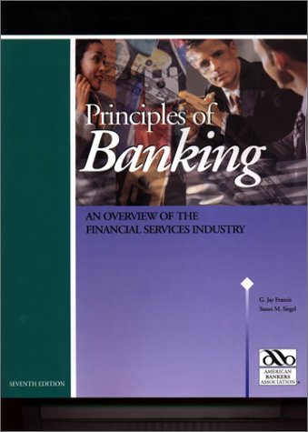 Principles Of Banking (7th ed) (9780899821078) by Francis, G. Jay