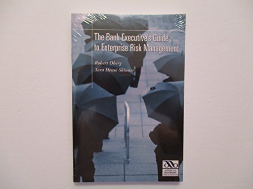 Stock image for The Bank Executive's Guide to Enterprise Risk Management for sale by ThriftBooks-Atlanta