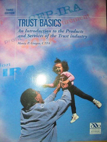 9780899825922: Trust Basics An Introduction to the Products and Services of the Trust Industry