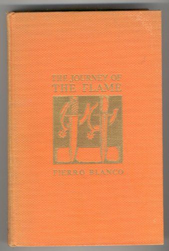 9780899840048: Journey of the Flame: Being an Account of One Year in the Life of Seor Don Juan Obrign